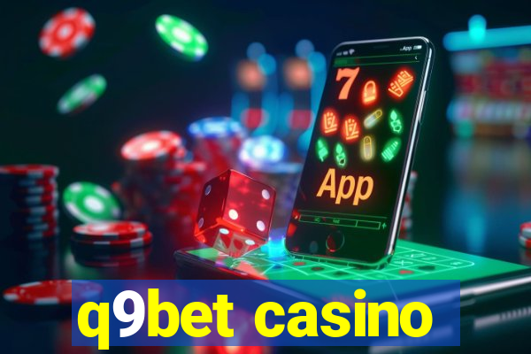 q9bet casino